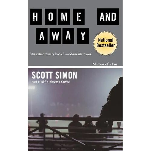 Home and Away: Memoir of a Fan