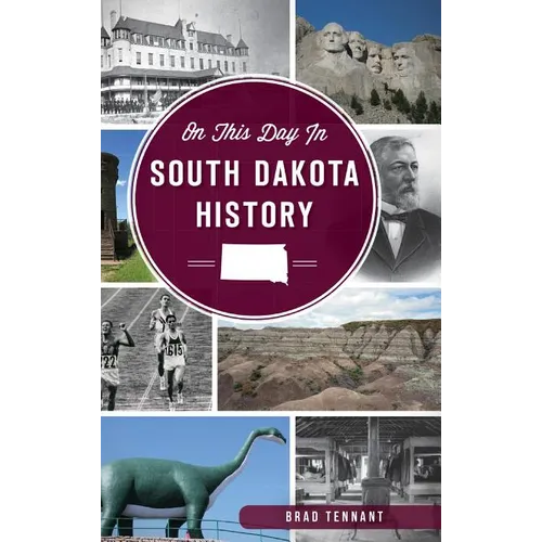 On This Day in South Dakota History