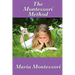 The Montessori Method