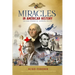 Miracles in American History - Gift Edition: 50 Inspiring Stories from Volumes One & Two of the Best-Selling Miracles in American History