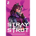 Stray Cat Strut 2
