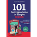 101 Conversations in Simple English: Short, Natural Dialogues to Boost Your Confidence & Improve Your Spoken English