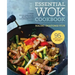 The Essential Wok Cookbook: A Simple Chinese Cookbook for Stir-Fry, Dim Sum, and Other Restaurant Favorites