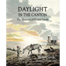 Daylight in the Canyon: The Memoirs of Eleanor Lynde