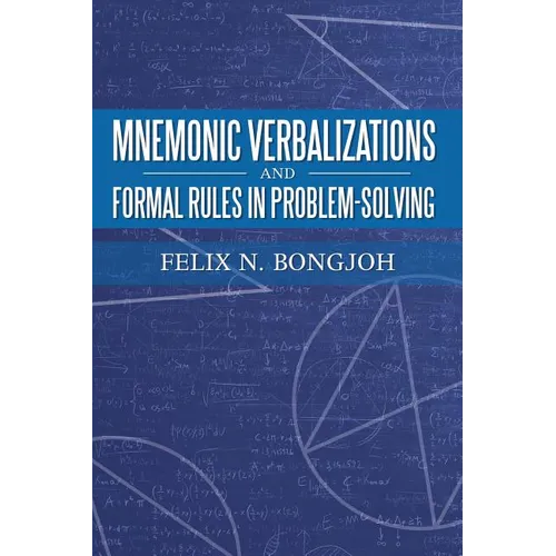 Mnemonic Verbalizations and Formal Rules in Problem-Solving