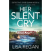 Her Silent Cry: An absolutely gripping mystery thriller