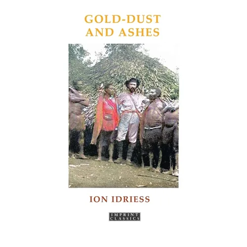 Gold-Dust and Ashes