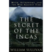 The Secret of the Incas: Myth, Astronomy, and the War Against Time