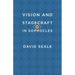 Vision and Stagecraft in Sophocles