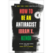 How to Be an Antiracist