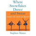 Where Snowflakes Dance and Swear: Inside the Land of Ballet
