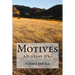 Motives: All about Why