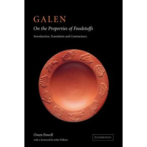 Galen: On the Properties of Foodstuffs