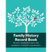Family History Record Book: An 8-generation family tree workbook to record your research