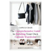 Capsule Craze: The Comprehensive Guide to Building Your Own Capsule Wardrobe