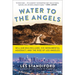 Water to the Angels