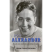 Ross Alexander: The Life and Death of a Contract Player (hardback)