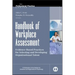 Handbook of Workplace Assessment: Evidence-Based Practices for Selecting and Developing Organizational Talent