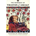 The Romance of Tristan and Iseult