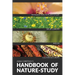 The Handbook Of Nature Study in Color - Wildflowers, Weeds & Cultivated Crops