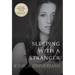 Sleeping With a Stranger