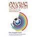 Paving Your Path What's Next For High School Graduates: A Promotion Protocol Guide To Manifesting Career Success