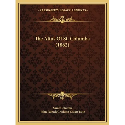 The Altus Of St. Columba (1882)