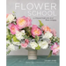 Flower School: A Practical Guide to the Art of Flower Arranging