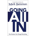 Going All In: One Decision Can Change Everything