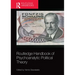 Routledge Handbook of Psychoanalytic Political Theory