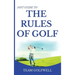 Fast Guide to the RULES OF GOLF: Fast Guide to Golf Rules 6 x 9 inch Hardback
