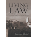 Living Law: Women and Legality in Marinid Morocco