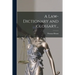 A Law-dictionary and Glossary...