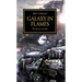 Horus Heresy - Galaxy in Flames