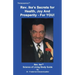 Rev. Ike's Secrets For Health, Joy and Prosperity, For YOU: A Science Of Living Study Guide