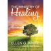 The Ministry of Healing