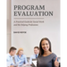 Program Evaluation: A Practical Guide for Social Work and the Helping Professions