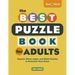 The Best Puzzle Book for Adults: Popular Word, Logic, and Math Puzzles to Entertain Your Brain