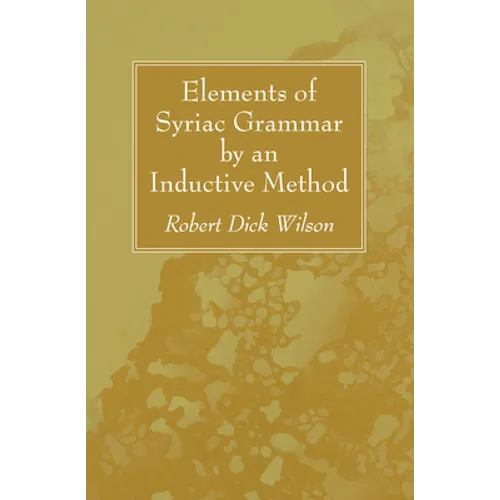 Elements of Syriac Grammar by an Inductive Method