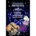 Protective Spells: Protection, defense and counter-magic