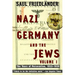 Nazi Germany and the Jews: Volume 1: The Years of Persecution 1933-1939