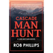Cascade Manhunt: A Luke McCain Novel