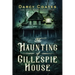 The Haunting of Gillespie House