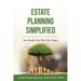 Estate Planning Simplified: Your Family. Your Plan. Your Legacy.