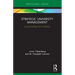 Strategic University Management: Future Proofing Your Institution