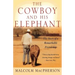 The Cowboy and His Elephant
