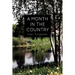 A Month In the Country: A Comedy in Five Acts