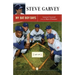 My Bat Boy Days: Lessons I Learned from the Boys of Summer