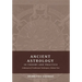 Ancient Astrology in Theory and Practice: A Manual of Traditional Techniques, Volume II: Delineating Planetary Meaning