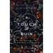 A Touch of Ruin